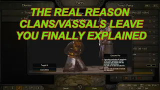 Bannerlord Tips The Real Reason Companion Clans/Vassals Betray You-Finally Discovered | Flesson19