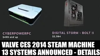 Valve Announces 13 Steam Machines - Huge Range of Specs & Prices - $500 to $6000