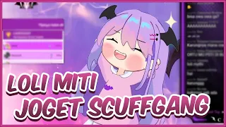 Loli Miti Joget Scuffgang 【Mythia Batford】