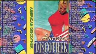 ✮ American Discothek Vol. 1 - 1990-1994 ✮