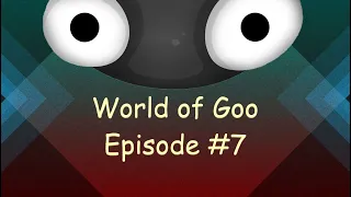 The Big Diva - World Of Goo Episode 7