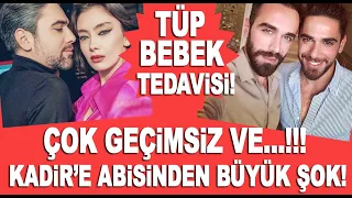 Neslihan Atagül Kadir Doğulu tüp bebek tedavisine mi başladı? Kemal Doğulu'dan şok: Kadir kim?