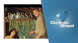 Rayssa e Ravel - CD Além do Nosso Olhar - Conexão Gospel