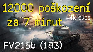 🥇 12000 dmg za 7 minut | FV215b (183) - Replaye od diváků #10 (44k subs)