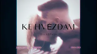 SickBRain - KE HVĚZDÁM (OFF VHS VIDEO)