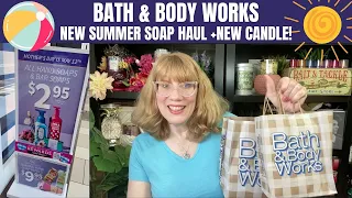 Bath & Body Works New Summer Soap Haul + New Candle!