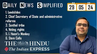 The Hindu & The Indian Express Analysis | 29 May, 2024 | Daily Current Affairs | DNS | UPSC CSE