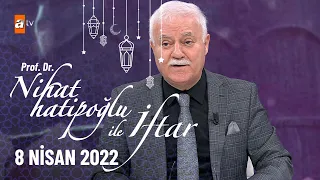 Nihat Hatipoğlu ile İftar 8 Nisan 2022