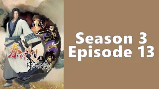 Qin's Moon S3 Episode 13 English Subtitles