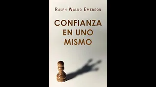 audiolibro Confianza en uno Mismo  Ralph Waldo Emerson