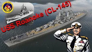 USS Roanoke (CL-145) | Epic Sea Shanty