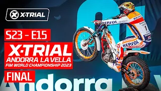 S23 - E15 | 2023 X-TRIAL ANDORRA LA VELLA 🇦🇩 | FINAL