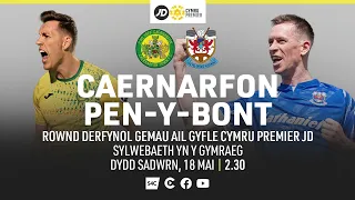 Y GÊM LAWN: Caernarfon 3-1 Pen-y-bont | Rownd Derfynol y gemau ail gyfle