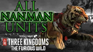 ALL NEW NANMAN UNITS! - Total War: Three Kingdoms Furious Wild DLC