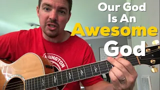 Our God Is An Awesome God | Simple Worship Tutorial | Matt McCoy