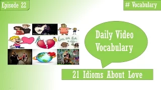 English Lesson/Vocabulary/21 English Idioms about Love - Part II