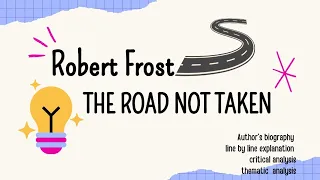 The Road Not Taken by Robert Frost | Detailed Summary & Analysis | Hindi