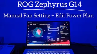 Zephyrus G14 : Manual Fan setting and edit power plan