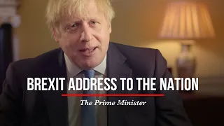 Boris Johnson's Brexit Address to the Nation | This is not an end, but a beginning