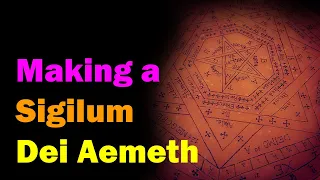 Making a Sigilum Dei Aemeth out of Wax [Esoteric Saturdays]