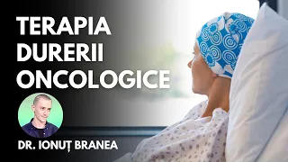 Terapia Durerii Oncologice: Strategii și Sfaturi cu Dr. Ionuț Branea | Sănătate cu Prioritate