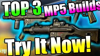 TOP 3 BUDGET to BEST MP5 Builds in Escape From Tarkov - You Have To Play Them! (EFT 12.9)