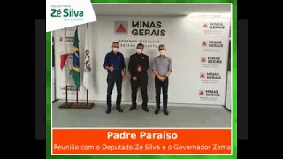 Padre Paraíso em reunião com o deputado Zé Silva e governador Zema