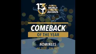 13th Annual World MMA Awards - Comeback of the Year Highlight Reel