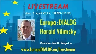 Europa : DIALOG mit Harald Vilimsky (Livestream)