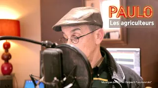 Paulo - Les Agriculteurs