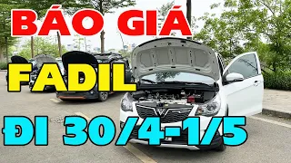 BÁO GIÁ Loạt Xe VINFAST FADIL Giá Rẻ Cho Anh Chị Mua Về Đi Chơi Dịp 30/4 Và 1/5