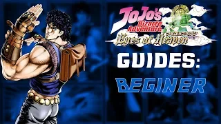 JOJO'S Bizarre Adventure Eyes of Heaven GUIDES: BEGINNER