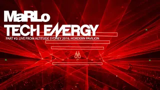 MaRLo - ALTITUDE 2019 'The Power Within' Sydney (Part 2 - Tech Energy)