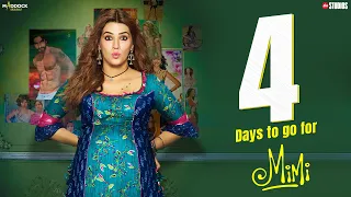 4️⃣ Days To Go | Mimi | Kriti Sanon | Pankaj Tripathi | Dinesh Vijan | Laxman Utekar | Streaming Now