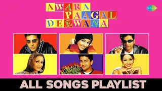 Aawara Paagal Deewana - Audio All Songs | Jise Hasna Rona Hai | Maine To Khai Kasam | More Sawariya