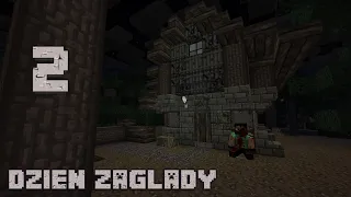 Apokalipsa zombie bez zombie? | MINECRAFT DZIEŃ ZAGŁADY #2