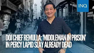 DOJ chief Remulla: ‘Middleman in prison’ in Percy Lapid slay already dead