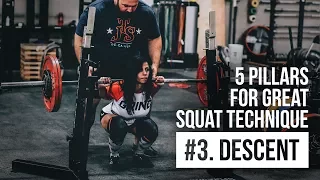 Squat Pillar #3 | The Descent | JTSstrength.com