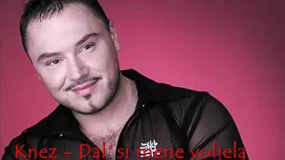 Knez - Dal' Si Mene Voljela.wmv