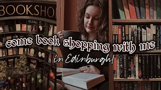 Come Book Shopping In Edinburgh With Me! Autumnal Vlog & Book Haul