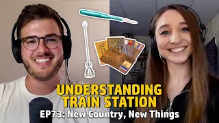 EP73: New Country, New Things