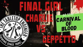 Final Girl - Charlie vs Geppetto at Carnival of Blood