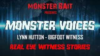 Monster Voices: KY Deer Hunter Encounters Bigfoot