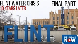 Flint Water Crisis: 10 Years Later- Final Part