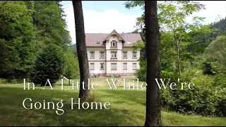 626 SDA Hymn - In A Little While We’re Going Home (Singing w/ Lyrics)
