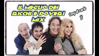 IL MEGLIO DEI RICCHI E POVERI  MIX 1