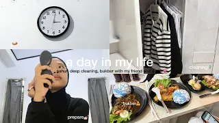 day in my life edition ramadhan: sahur, deep cleaning, bukber with my friend&sister💗🌷