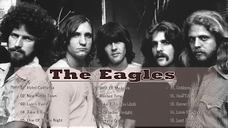 The Eagles Greatest Hits Full Album 2018 - Best Songs Of The Eagles