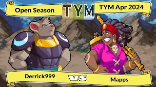 TYM April - Derrick999 (Rhomb) vs Mapps (Nadia) - Open Season