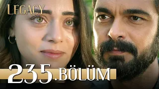 Emanet 235. Bölüm | Legacy Episode 235